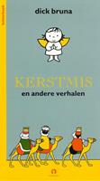 Dick Bruna Kerstmis en andere verhalen