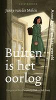 Janny van der Molen Buiten is het oorlog