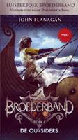 John Flanagan Broederband Boek 1 - De Outsiders