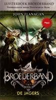 John Flanagan Broederband Boek 3 - De Jagers
