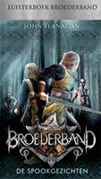 John Flanagan Broederband Boek 6 - De spookgezichten
