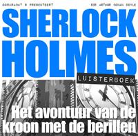 Sherlock Holmes - Het avontuur van de kroon met de berillen