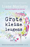 Liane Moriarty Grote kleine leugens