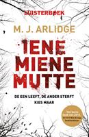 M.J. Arlidge Iene miene mutte