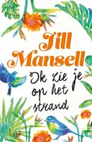 Jill Mansell Ik zie je op het strand