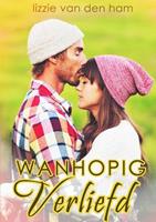 Wanhopig verliefd - Lizzie van den Ham