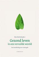 Gezond leven in een vervuilde wereld - Hans Moolenburgh