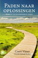 Paden naar oplossingen - Coert Visser en Gwenda Schlundt Bodien