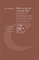 Ethics the art of living well