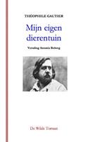 Mijn eigen dierentuin - Theophile Gautier