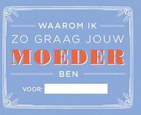 Waarom ik zo graag jouw moeder ben