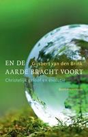 En de aarde bracht voort - Gijsbert van den Brink