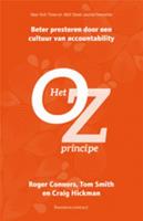Het Oz- principe - Roger Connors, Tom Smith en Craig Hickman