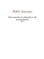 Data acquisitie en netwerken in de procesindustrie 7 - M.M.H. Starmans