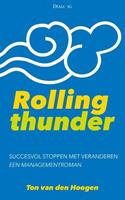 Rolling thunder - Ton van den Hoogen