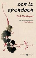 Zen is opendoen - Dick Verstegen