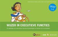 Wijzer in executieve functies - groep 1 tot en met 4 - Maaike Houtman, Maaike Losekoot, Tjitske van der Waals, e.a.