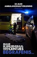 r.a.dejong Maar ik heb helemaal geen centjes voor de begrafenis... -  R.A. de Jong (ISBN: 9789081840002)