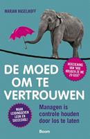 De moed om te vertrouwen