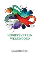 Vergeven is een werkwoord