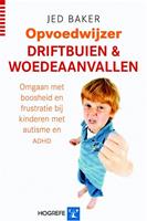 Driftbuien en woedeaanvallen