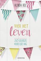 Vier het leven - Alinda Bol