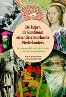 De kaper, de kardinaal en andere markante Nederlanders