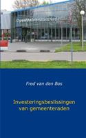 Investeringsbeslissingen van gemeenteraden