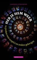 Heb je hem weer - Janneke Stegeman