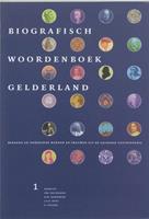 Biografisch woordenboek Gelderland 1