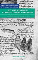 Wit and wisdom in classical arabic literature