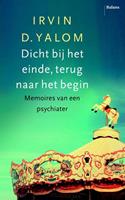 Dicht bij het einde, terug naar het begin - Irvin D. Yalom