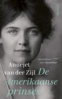 De Amerikaanse prinses - Annejet van der Zijl