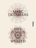 Het zingen van de wereld - Marc Tritsmans