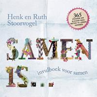 Samen is... - Henk Stoorvogel en Ruth Stoorvogel