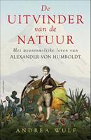 De uitvinder van de natuur - Andrea Wulf