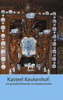 Kasteel Keukenhof: uit porseleinkamer en boekentoren