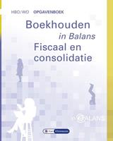 Boekhouden in Balans - Fiscaal en Consolidatie