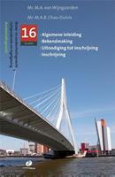 Jurispudentie en regelgeving Algemene inleiding bekendmaking; uitnodiging tot inschrijving, inschrijving bekendmaking uitnodiging tot inschrijving