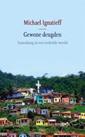 Gewone deugden - Michael Ignatieff