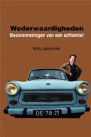Wederwaardigheden 1: 2006-2015