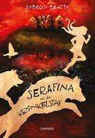 Serafina en de kronkelstaf - Robert Beatty