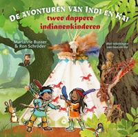 De avonturen van Indi en Kai twee dappere indianenkinderen