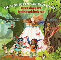 De avonturen van Indi en Kai twee dappere indianenkinderen