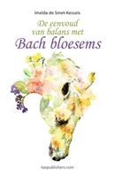 De eenvoud van balans met Bach Bloesems