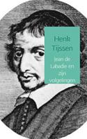 Jean de Labadie en zijn volgelingen - Henk Tijssen