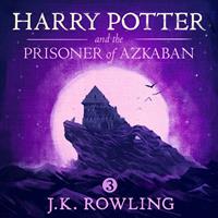 J.K. Rowling Harry Potter and the Prisoner of Azkaban