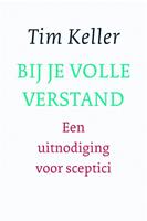 Bij je volle verstand - Tim Keller