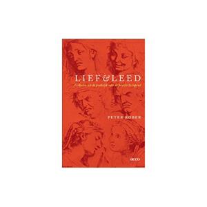 peterrober Lief en leed -  Peter Rober (ISBN: 9789463442381)