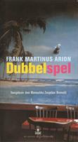 Frank Martinus Arion Dubbelspel